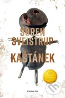 Kaštánek - Soren Sveistrup - kniha z kategorie Detektivky, thrillery a horory
