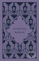 Big Blonde - Dorothy Parker - kniha z kategorie Společenská beletrie