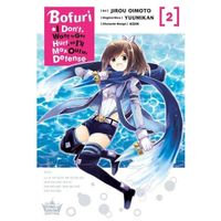 Manga Yen Press Bofuri: I Don't Want to Get Hurt, so I'll Max Out My Defense. 2 (Manga)