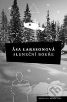 Sluneční bouře - Asa Larsson - kniha z kategorie Detektivky, thrillery a horory