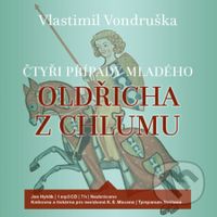 Čtyři případy mladého Oldřicha z Chlumu - Vlastimil Vondruška - audiokniha z kategorie Detektivky, thrillery a horory