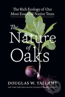 The Nature of Oaks (The Rich Ecology of Our Most Essential Native Trees) - kniha z kategorie Zdraví a životní styl