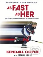 As Fast As Her (Dream Big, Break Barriers, Achieve Success) - kniha z kategorie Pro děti