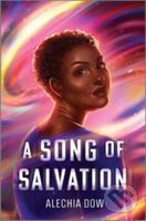 A Song of Salvation - Dow Alechia - kniha z kategorie Pro děti