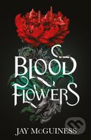 Blood Flowers - Jay McGuiness - kniha z kategorie Fantasy
