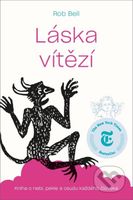 Láska vítězí (Kniha o nebi, pekle a osudu každého člověka) - kniha z kategorie Spiritualita