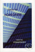 Úvod do homeopatie (nejen pro stomatology) - Jan Barták - kniha z kategorie Alternativní medicína