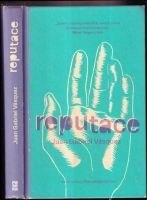 Reputace - Juan Gabriel Vásquez (2017, Paseka)