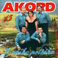Akord 15:  Z Nášho Potôčka - Akord