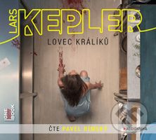 Lovec králíků (audiokniha) (2 CD (mp3)) - Lars Kepler - audiokniha z kategorie Detektivky, thrillery a horory