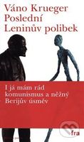 Poslední Leninův polibek - Váno Krueger - kniha z kategorie Poezie