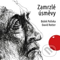 Zamrzlé úsměvy - David Rotter - audiokniha z kategorie Beletrie