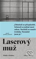 Laserový muž (Příběh o Švédsku) - Gellert Tamas - kniha z kategorie Beletrie