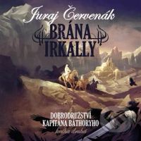 Brána Irkally - Juraj Červenák - audiokniha z kategorie Thrillery