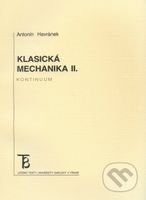 Klasická mechanika II. Kontinuum - Antonin Havránek - kniha z kategorie Vysoké školy