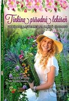 Tinkina prírodná lekáreň (V prírode rastie liek na každú chorobu) - kniha z kategorie Domácí léčba