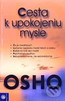 Cesta k upokojeniu mysle - Osho - kniha z kategorie Seberozvoj