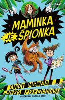 Maminka je špionka - Andy McNab, Jess French, Nathan Reed - kniha z kategorie Pro děti