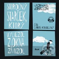 Storočný starček, ktorý vyliezol z okna a zmizol (CD (mp3)) - audiokniha z kategorie Thrillery