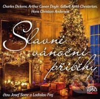 Slavné vánoční příběhy - Charles Dickens, Arthur Conan Doyle, Gilbert Keith Chesterton, Hans Christian - audiokniha z kategorie Beletrie