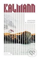 Kalmann - Joachim B. Schmidt - kniha z kategorie Detektivky, thrillery a horory