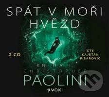 Spát v moři hvězd - Kniha II. - Christopher Paolini - audiokniha z kategorie Sci-fi a fantasy