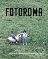 Fotoroma - Kolektív autorov - kniha z kategorie Fotografie
