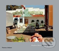 Stephen Shore: Solving Pictures - Quentin Bajac - kniha z kategorie Fotografie