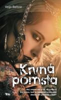 Krvná pomsta - Veijo Baltzar - kniha z kategorie Společenská beletrie