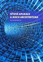 Síťové aplikace a jejich architektura - Petr Matoušek - kniha z kategorie Umění, design a architektura
