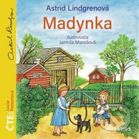 Madynka (audiokniha pro děti) - Astrid Lindgren - audiokniha z kategorie Pro děti