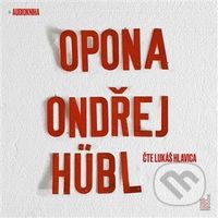 Opona - Ondřej Hübl - audiokniha z kategorie Thrillery