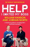 Help I S*xted My Boss (A hilarious guide to avoiding life's awkward moments)