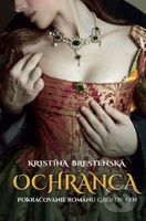 Ochranca - Kristína Brestenská - kniha z kategorie Romantika