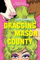 Dragging Mason County - Curtis Campbell - kniha z kategorie Pro děti