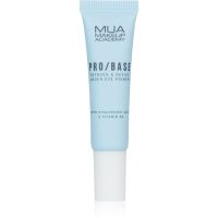 MUA Makeup Academy PRO/BASE Refresh & Revive hydratačná podkladová báza pod make-up proti kruhom pod očami 10 ml