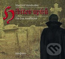 Hřbitov upírů - Vlastimil Vondruška - audiokniha z kategorie Detektivky, thrillery a horory