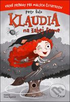 Klaudia na žabej farme - Petr Šulc, Tereza Šajnerová (ilustrátor) - kniha z kategorie Beletrie pro děti