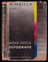 Nová škola fotografie - Hans Windisch (1941, E. Beaufort)