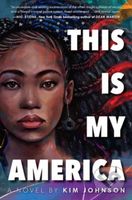 This Is My America - Kim Johnson - kniha z kategorie Pro děti