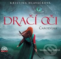 Dračí oči Čarodějka - Kristina Hlaváčková - audiokniha z kategorie Beletrie pro děti