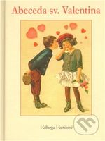 Abeceda sv.Valentina - kniha z kategorie Beletrie