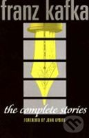 The Complete Stories - Franz Kafka - kniha z kategorie Společenská beletrie