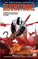 Deathstroke (Volume 4 (Rebirth)) - Christopher Priest - kniha z kategorie Komiksy