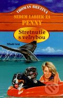 Stretnutie s veľrybou - Thomas C. Brezina - kniha z kategorie Beletrie pro děti