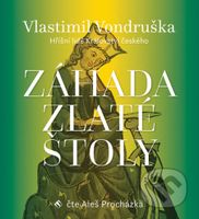 Záhada zlaté štoly - Hříšní lidé Království českého
