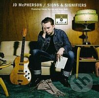 JD McPherson: Signs & Signifiers - JD McPherson