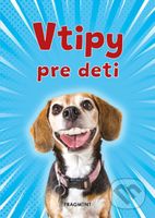 Vtipy pre deti - Adriana Bolyová - kniha z kategorie Beletrie pro děti