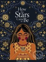 How the Stars Came to Be (Deluxe Edition) - Poonam Mistry - kniha z kategorie Pro děti