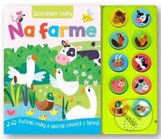 Spoznávam zvuky - Na farme - kniha z kategorie Naučné knihy